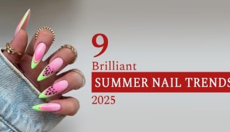 9 Brilliant Summer Nail Trends 2025