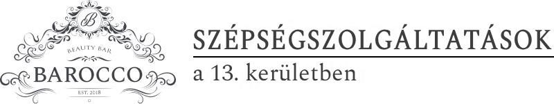 Barocco Beauty Bar szépségszalon a 13 kerületben